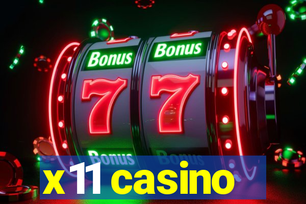 x11 casino